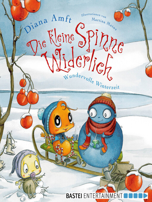 Title details for Die kleine Spinne Widerlich--Wundervolle Winterzeit by Diana Amft - Available
